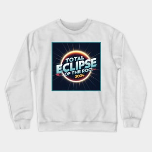 Total Eclipse of the Roc Crewneck Sweatshirt